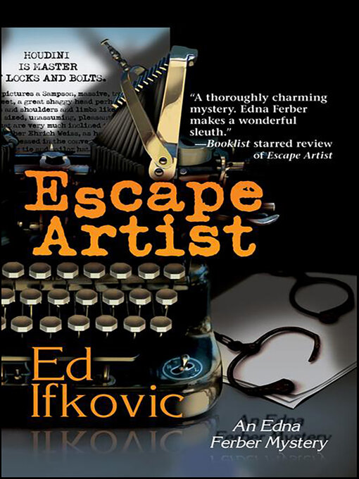 Title details for Escape Artist by Ed Ifkovic - Wait list